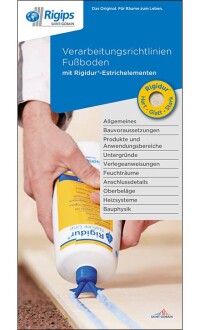 Neue Verarbeitungsrichtlinien für Rigidur-Estrichelemente