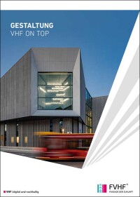 Ausgewählte Einreichungen zum Deutschen Fassadenpreis für VHF auf 40 Seiten