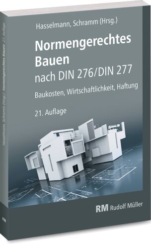 Normengerechtes Bauen nach DIN 276/DIN 277