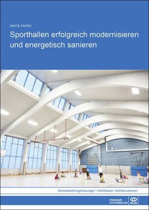 Sporthallen erfolgreich modernisieren und energetisch sanieren