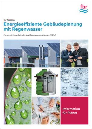  Broschüre „Energieeffiziente Gebäudeplanung mit Regenwasser“