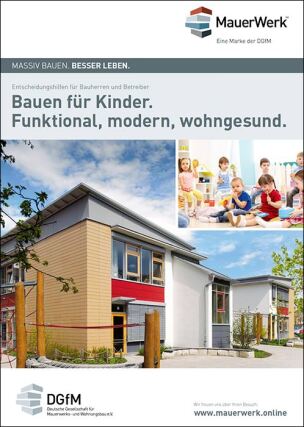 Broschüre „Bauen für Kinder. Funktional, modern, wohngesund“