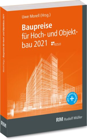 Baupreise für Hochbau und Objektbau 2021