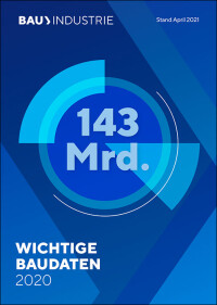 Bauindustrie veröffentlicht „Wichtige Baudaten 2020“