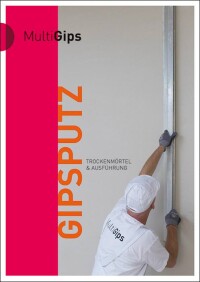 Neue technische Unterlage von MultiGips zu Gipsbinder, Gips-Trockenmörtel und Gipsputz