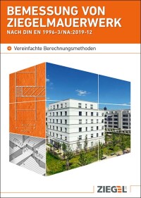 Bemessung von Ziegelmauerwerk nach DIN EN 1996-3/NA auf 92 Seiten