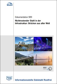 Dokumentation zu Edelstahl Rostfrei in der Infrastruktur