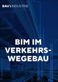„BIM im Verkehrswegebau“ 2.0 online verfügbar