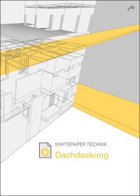 Weiteres Whitepaper von Orca: Dachdeckung für Ingenieure und Architekten