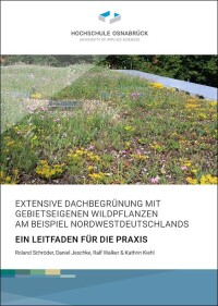 RooBi - aus der Dachbegrünungs-Forschung: Leitfaden für regionaltypische Biodiversität