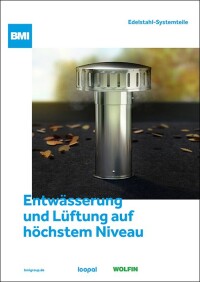 BMI-Broschüre zur Flachdachentwässerung sowie zur Be- und Entlüftung durch Dächer hindurch