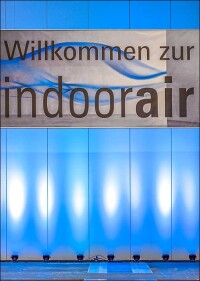 Branche zeigt sich mit der einmaligen Indoor-Air zufrieden