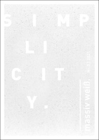 „massiv weiß“ zum Dritten ... und zu „Simplicity“