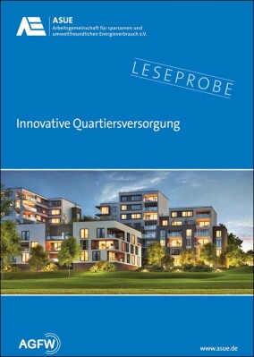 „Innovative Quartiersversorgung“: Neue ASUE-Broschüre zur Wärmewende