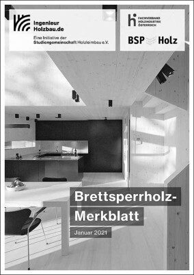Brettsperrholz-Merkblatt in dritter Auflage erschienen