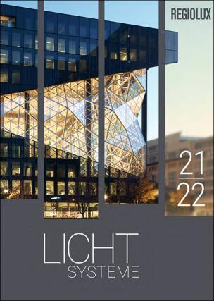 Regiolux-Katalog „Lichtsysteme 2021/22“