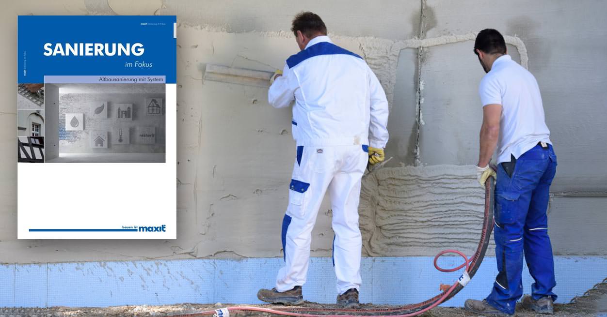 Optimierte Maxit-Produktpalette fürs Bauen im Bestand im 72-seitigen ...