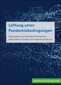 Orientierungsleitfaden zur Schullüftung vom Arbeitskreis Klimatechnik