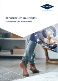 Technisches Handbuch Flächenheiz- und Flächenkühlsysteme von Blanke