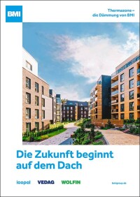 Neue Broschüre zur „Thermazone“, der Systemdämmung von BMI
