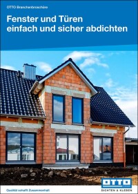 Das OTTO Montage-System für Fenster und Türen sowie Broschüre zur RAL-Montage