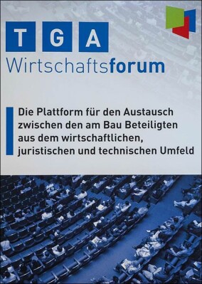 3. TGA-Wirtschaftsforum Anfang Mai 2022 in Berlin