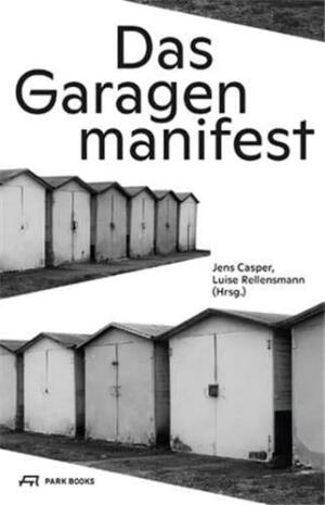 Das Garagenmanifest