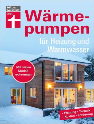Stiftung Warentest-Buch „Wärmepumpen für Heizung und Warmwasser“