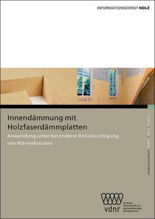 Innendämmung mit Holzfaserdämmplatten – Anwendung unter besonderer Berücksichtigung von Wärmebrücken