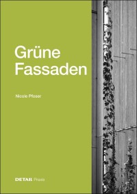 Grüne Fassaden auf 120 Seiten