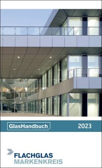 44. Auflage: GlasHandbuch 2023 erschienen