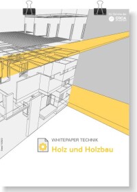 Neues Whitepaper zu Holz und Holzbau von ORCA Software