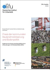 Difu-Studie: Wie Städte Bauland mobilisieren und durch Bodenpolitik Wohnraum schaffen