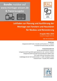 Leitfäden zur Montage Fenster und Haustüren / Vorhangfassaden gedruckt und / oder online