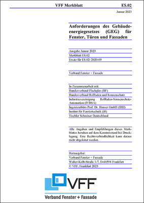 VFF-Merkblatt ES.02 überarbeitet: GEG-Anforderungen bei Fenstern, Türen und Fassaden