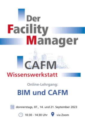 Online-Lehrgang „BIM und CAFM” - Building Information Modeling im Fokus