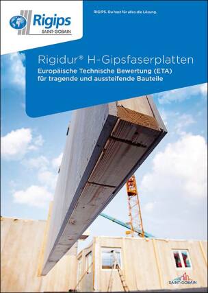 Rigidur H-Gipsfaserplatten - Europäische Technische Bewertung (ETA) für tragende und aussteifende Bauteile