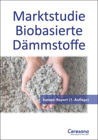 Ceresana Studie zu biobasierten Dämmstoffen