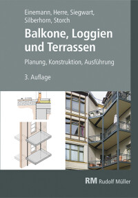 Fachbuch „Balkone, Loggien und Terrassen - Planung, Konstruktion, Ausführung” in 3. Auflage erschienen