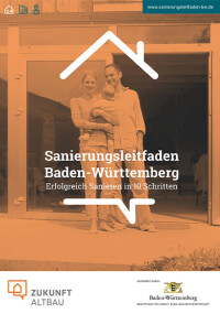 Zukunft Altbau veröffentlicht aktualisierten „Sanierungsleitfaden Baden-Württemberg”