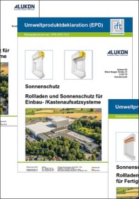 Umweltproduktdeklarationen für Rollladen, Raffstoren und ZipTex-Systeme der Alukon KG