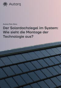 Enerix und Autarq kooperieren – Solardachziegel nun bei über 120 Fachpartnern verfügbar