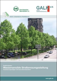 GALK und BdB positionieren sich zur wassersensiblen Straßenraumgestaltung