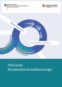 Bund verabschiedet Kreislaufwirtschaftsstrategie