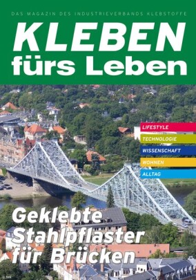 Kleben fürs Leben Magazin 2024: Klebtechnik hilft bei Brückensanierungen