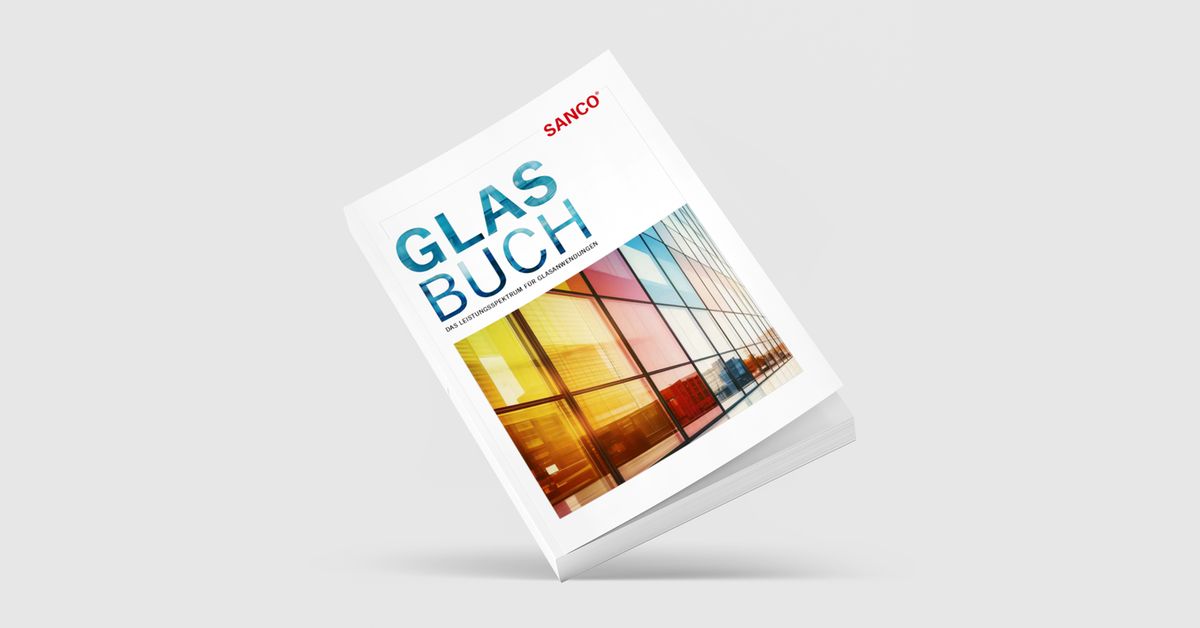 Sanco veröffentlicht Glasbuch 2025 mit erweitertem Fachwissen