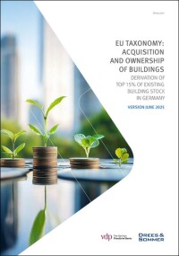 vdp und Drees & Sommer veröffentlichen Top 15 %-Benchmarking für deutsche Immobilien