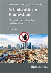 Fachbuch „Schadstoffe im Baubestand” in 3. Auflage