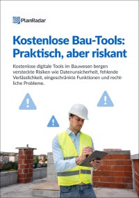 Whitepaper „Kostenlose Bau-Tools: Praktisch, aber riskant”