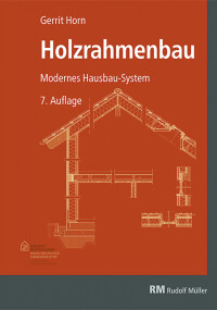 RM-Fachbuch Holzrahmenbau in 7. Auflage erschienen